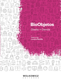 BioObjetos Diseño + Ciencia segunda edición - comprar online