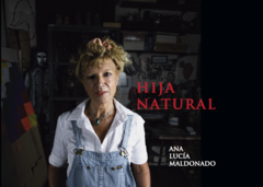 Hija natural de Ana Lucía Maldonado