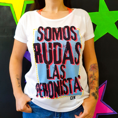 Remera Somos Rudas - CFK - comprar online