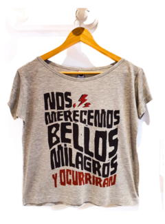 Remera Nos Merecemos bellos milagros - Indio Solari