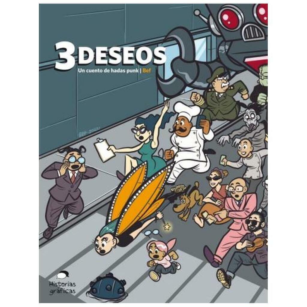 3 deseos un cuento de hadas punk comic - Bernardo Fernandez BEF - Oceano Gran Travesia