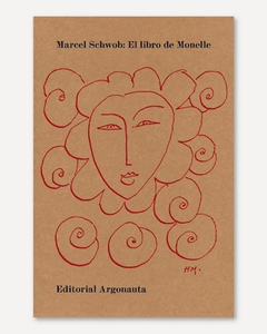 El libro de Monelle - Marcel Schwob - Argonauta