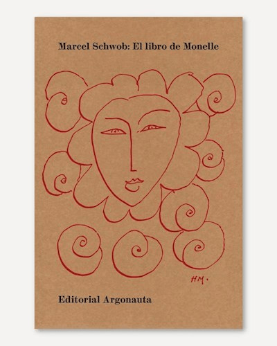 El libro de Monelle - Marcel Schwob - Argonauta