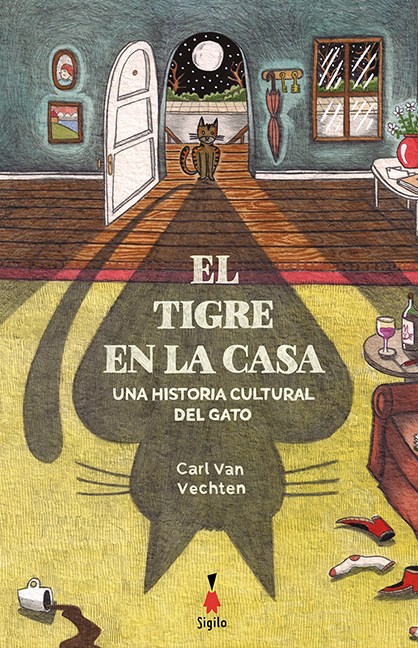 EL TIGRE EN LA CASA - CARL VAN VECHTEN - SIGILO