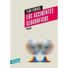 LOS ACCIDENTES GEOGRÁFICOS - FLOR CANOSA - OBLOSHKA