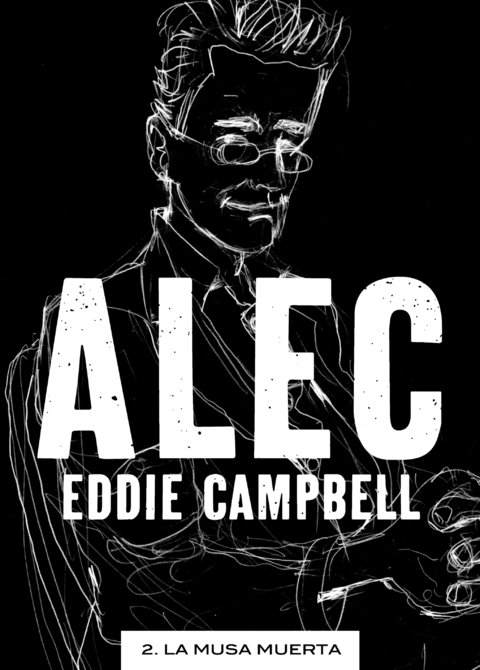 Alec 2 La musa muerta - Campbell Eddie - Astiberri