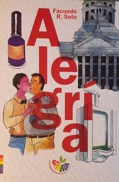 Alegria - Facundo R. Soto - Saraza