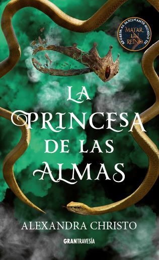 LA PRINCESA DE LAS ALMAS - ALEXANDRA CHRISTO - OCEANO GRAN TRAVESIA