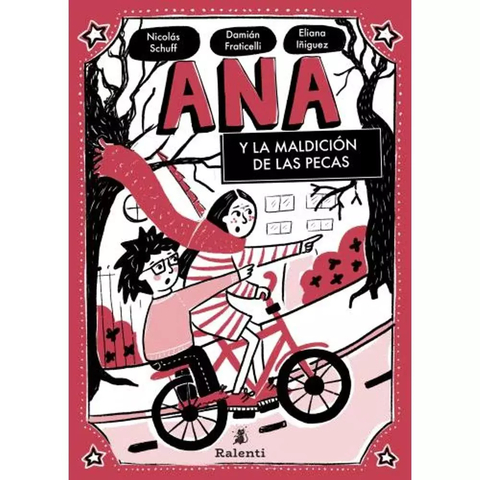 ANA Y LA MALDICIÓN DE LAS PECAS - AA. VV. - RALENTI