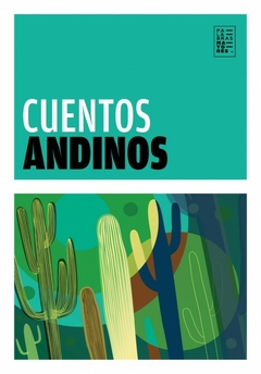 CUENTOS ANDINOS - AA. VV. - FACTOTUM