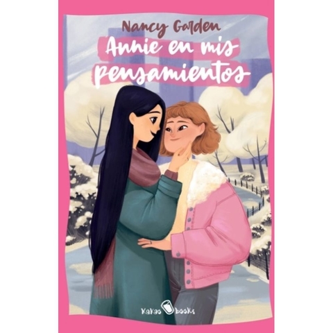 ANNIE EN MIS PENSAMIENTOS - NANCY GARDEN - KAKAO BOOKS