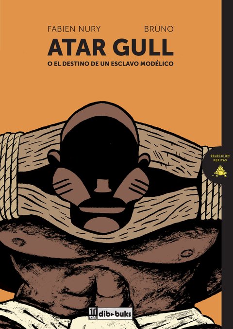 ATAR GULL - Bruno/ Fabien Nury - Dibbuks