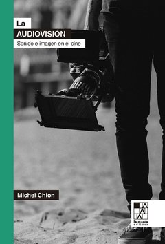 La audiovisión - Michel Chion - La marca editora