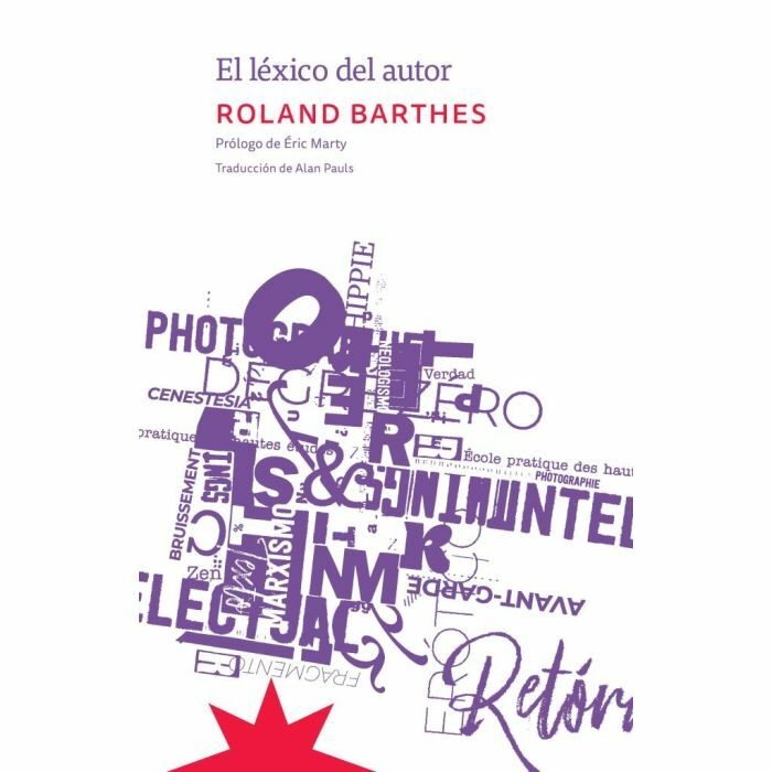 EL LÉXICO DEL AUTOR - ROLAND BARTHES - ETERNA CADENCIA