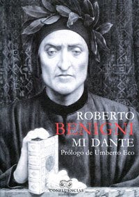 Mi Dante - Benigni Roberto - Confluencias