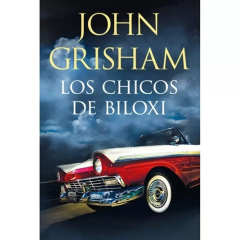 LOS CHICOS DE BILOXI - JOHN GRISHAM - PLAZA & JANES