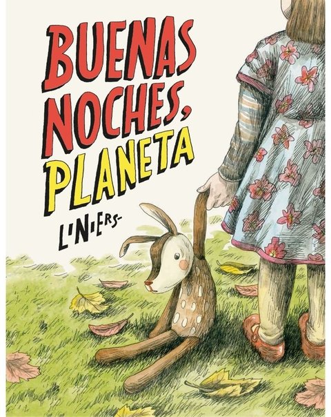 Buenas noches, planeta - Liniers - Común