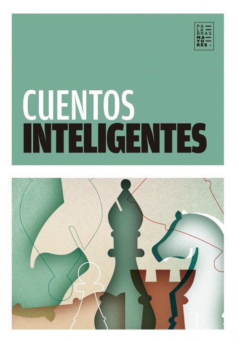 Cuentos inteligentes - AA. VV. - Factotum Ediciones