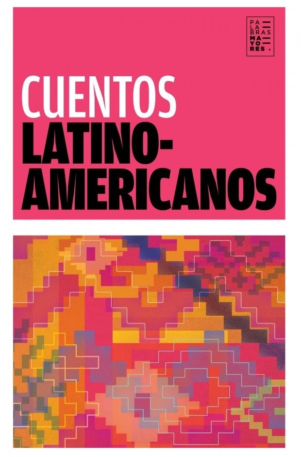 Cuentos latinoamericanos - AA. VV. - Factotum Ediciones