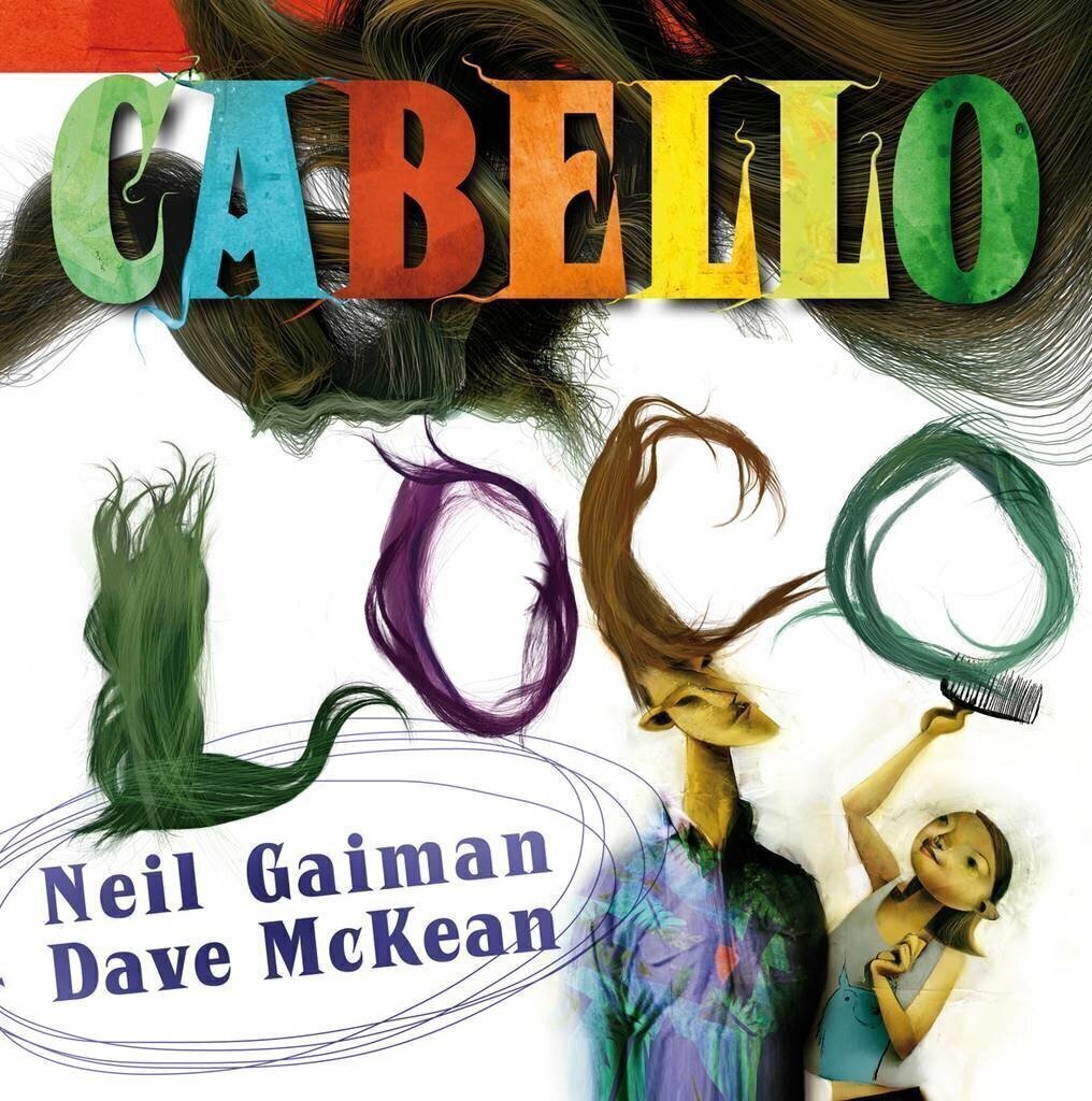 Cabello loco - Dave McKean, Neil Gaiman - Astiberri