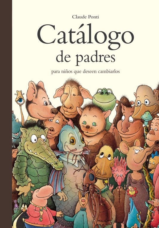 CATÁLOGO DE PADRES PARA NIÑOS QUE DESEAN CAMBIARLOS - CLAUDE PONTI - Corimbo