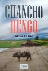 Chancho Rengo - Delia Pasini - Tren instantaneo