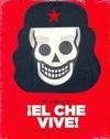 El Che Vive (con lenticular) - Gustavo Álvarez Núñez Y Dr. Alderete - Pequeño Editor