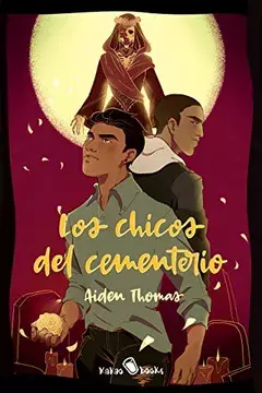 LOS CHICOS DEL CEMENTERIO - THOMAS HAYDEN - KAKAO BOOKS