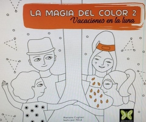 LA MAGIA DEL COLOR 2 - MARIANA CUGLIARI / POLA - ABECEDARIO