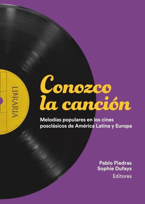 Conozco la canción - Pablo Piedras y Sophie Dufays - Libraria