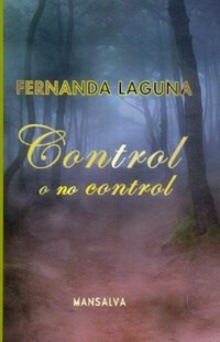 CONTROL O NO CONTROL - FERNANDA LAGUNA - MANSALVA