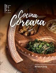 COCINA COREANA - RO HYUN JUNG - HWARANG