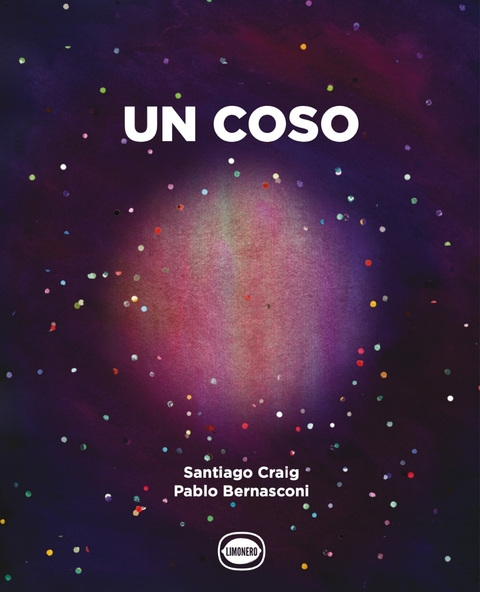 Un coso - Santiago Craig / Pablo Bernasconi - Limonero