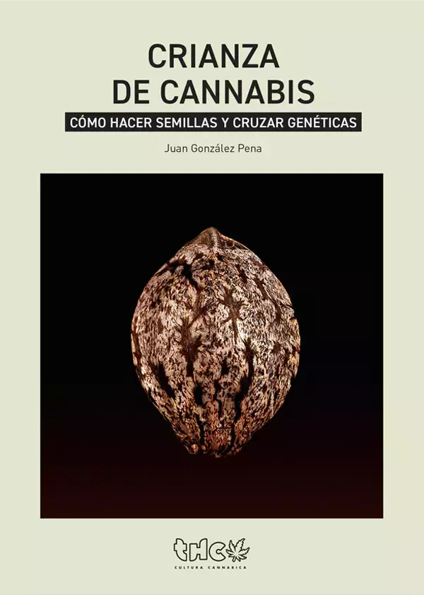 CRIANZA DE CANNABIS - JUAN GONZALEZ PENA/MANUEL REGIDOR GARCÍA - THC (copia)