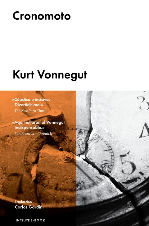 CRONOMOTO - Kurt Vonnegut - Malpaso
