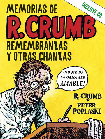 MEMORIAS DE ROBERT CRUMB - R, CRUMB / PETER POPLASKY - LIBROS DEL KULTRUM