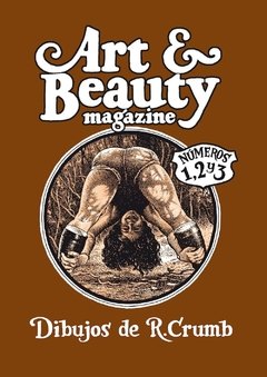 Art & Beauty. Edicion Integral - Crumb Robert - La cúpula