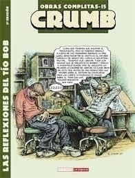 Crumb O.C 15: LAS REFLEXIONES DEL TÍO BOB - Robert Crumb - La cúpula