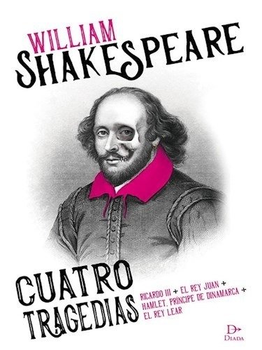 Cuatro tragedias - William Shakespeare - Diada