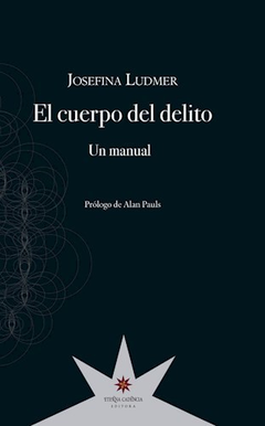 EL CUERPO DEL DELITO - Josefina Ludmer - ETERNA CADENCIA