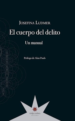 EL CUERPO DEL DELITO - Josefina Ludmer - ETERNA CADENCIA