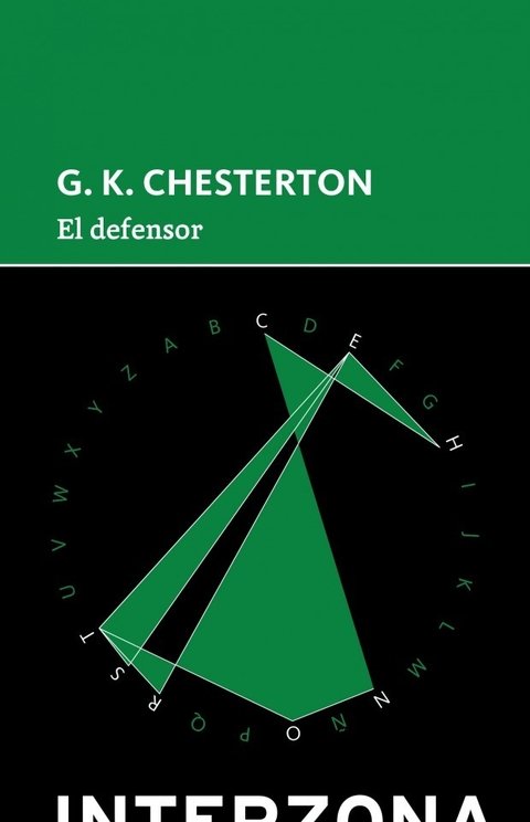 El defensor - G.K. Chesterton - Interzona