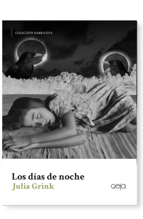 Los días de noche - Julia Grink - Qeja