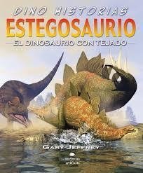 ESTEGOSAURIO. EL DINOSAURIO CON TEJADO - GARY JEFFREY - OCEANO HISTORIAS GRAFICAS