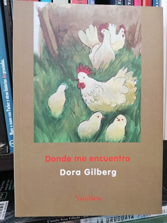 DONDE ME ENCUENTRO - DORA GILBERT - GRISELDA GARCIA