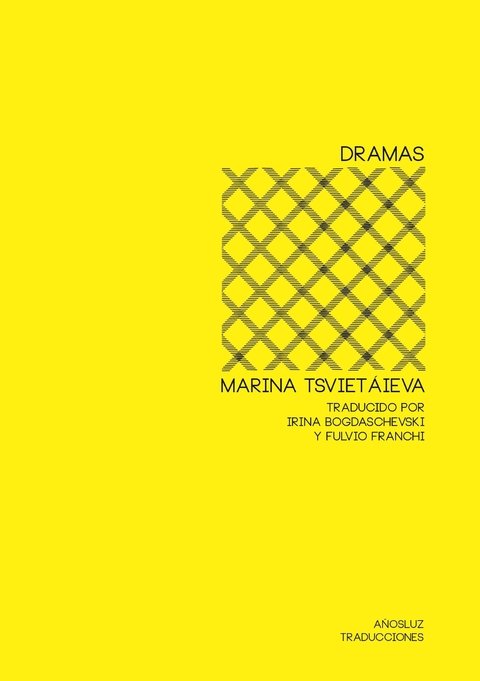 Dramas - Marina Tsvietaieva - Añosluz