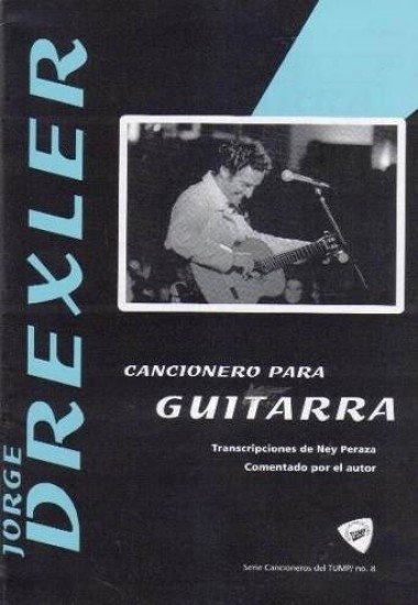 Cancionero para guitarra - Jorge Drexler - Ediciones del Tump