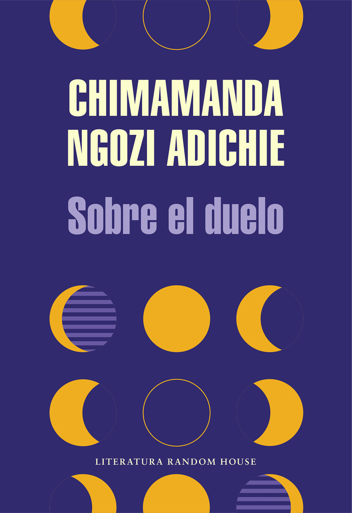 SOBRE EL DUELO - CHIMAMANDA NGOZI - RANDOM HOUSE