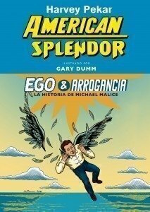 Ego y arrogancia - Harvey Pekar - Gallo Nero