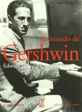 El mundo de Gershwin - Adriana Hidalgo